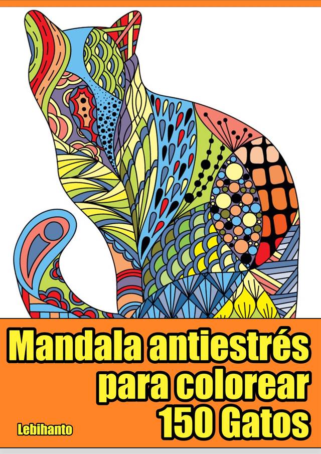 Pdf Imprimible Para Colorear: 150 Mandalas Gatos Anti Estrés